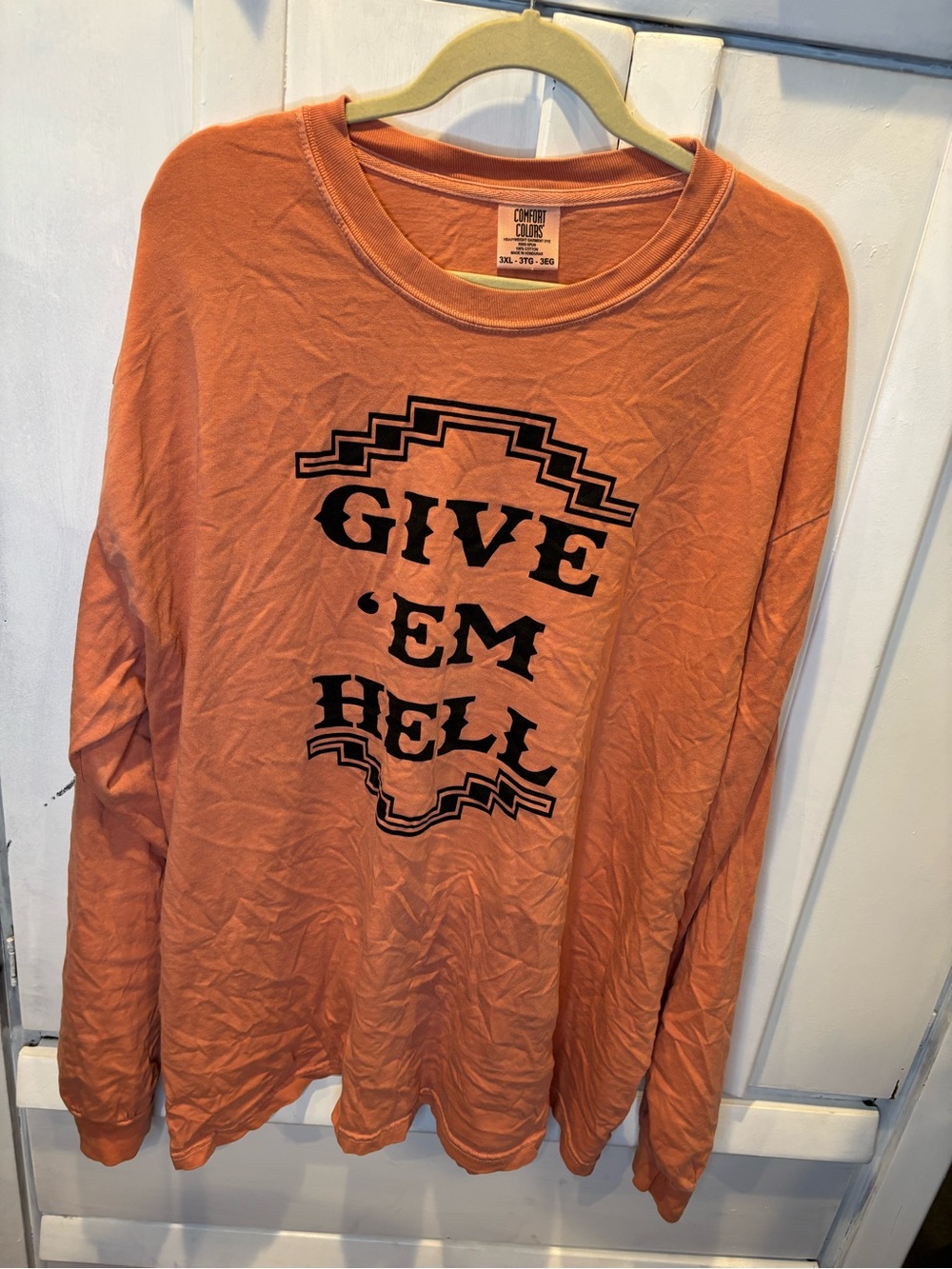 Comfort Colors Orange Long Sleeve Tee with Black GIVE 'EM HELL Graphic